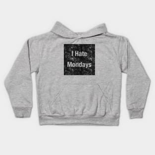 I Hate Mondays Irony Satire Workday Kids Hoodie